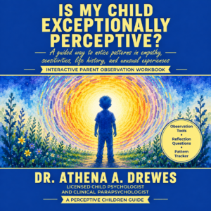 Is My Child Exceptionally Perceptive?